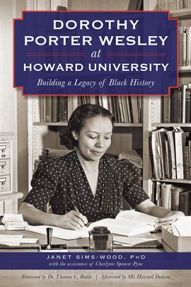 Cover image for Dorothy Porter Wesley At Howard University