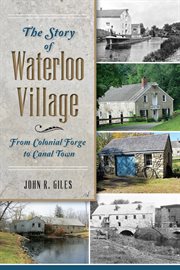 The story of waterloo village cover image