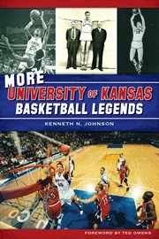More university of kansas basketball legends cover image