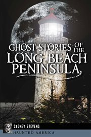 Ghost stories of the Long Beach Peninsula cover image