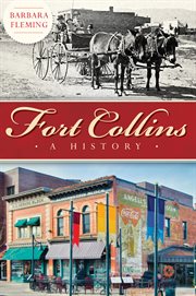 Fort Collins a history cover image