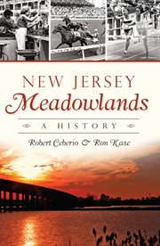 New Jersey Meadowlands a history cover image