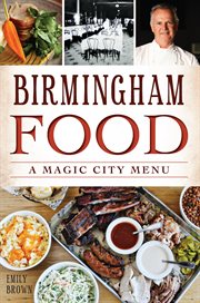Birmingham food a Magic City menu cover image