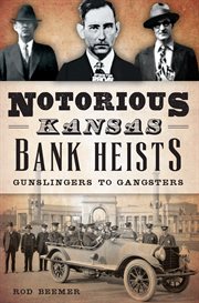 Notorious kansas bank heists cover image