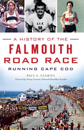 Cover image for A History of the Falmouth Road Race