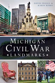 Michigan Civil War landmarks cover image