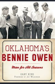 Oklahoma's bennie owen cover image