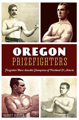 Cover image for Oregon Prizefighters