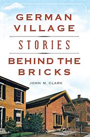German village stories behind the bricks cover image
