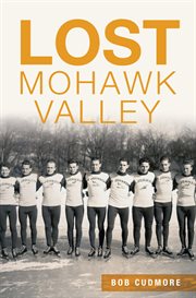 Lost mohawk valley cover image