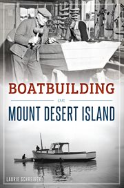 Boatbuilding on Mount Desert Island cover image