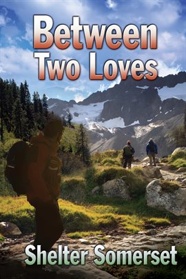 Cover image for Between Two Loves