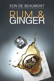 Rum and ginger cover image