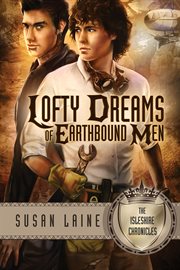 Lofty dreams of earthbound men cover image