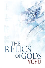 The relics of gods cover image