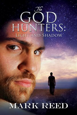 Cover image for The God Hunters: Light and Shadow