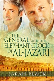 The general and the elephant clock of Al-Jazari cover image