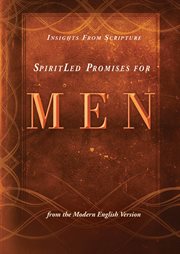 Spiritled promises for men. Insights from Scripture from the Modern English Version cover image