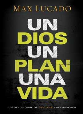 Cover image for Un Dios, un plan, una vida