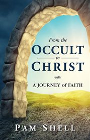 From the occult to christ cover image