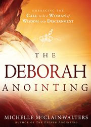 The Deborah anointing cover image
