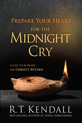 Cover image for Prepare Your Heart for the Midnight Cry