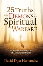 25 truths about demons and spiritual warfare cover image
