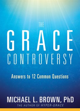 Cover image for The Grace Controversy