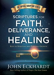 Scriptures for faith, deliverance, and healing cover image