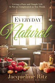 Everyday natural cover image