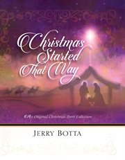 Christmas started that way. An Original Christmas Poem Collection cover image