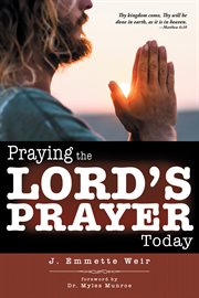 PRAYING THE LORD'S PRAYER TODAY cover image
