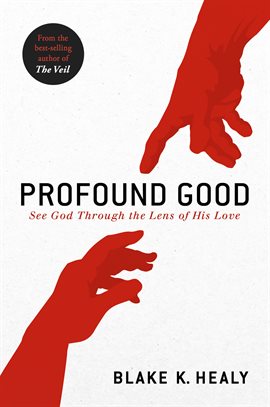 Cover image for Profound Good
