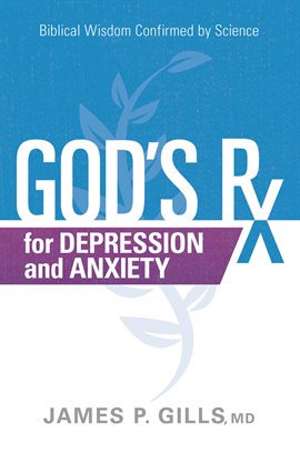 Cover image for God's Rx for Depression and Anxiety