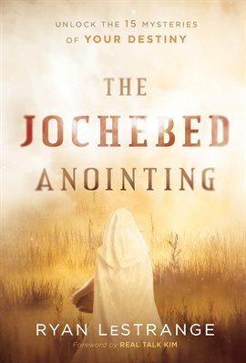 Cover image for The Jochebed Anointing