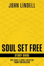 Soul set free study guide cover image