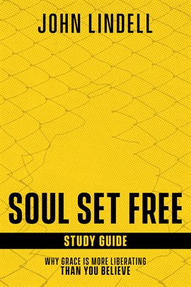 Cover image for Soul Set Free Study Guide