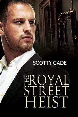 Cover image for The Royal Street Heist
