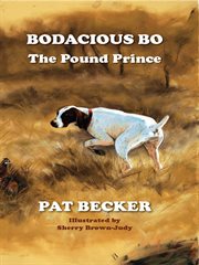 Bodacious bo. The Pound Prince cover image