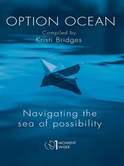 Option ocean navigating the sea of possibility cover image