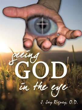 Cover image for Seeing God in the Eye