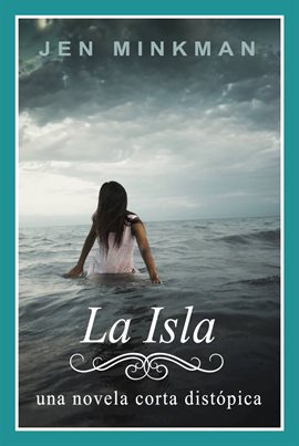 Imagen de portada para La Isla (La Isla Trilogía #1)