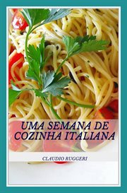 Uma Semana De Cozinha Italiana cover image