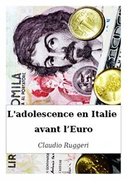L'adolescence en italie avant l'euro cover image
