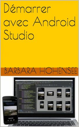 Cover image for Démarrer Avec Android Studio