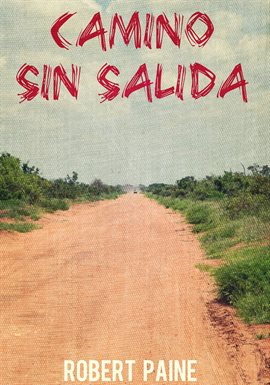 Cover image for Camino Sin Salida
