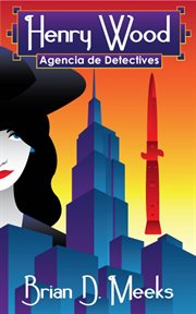 Agencia de detectives henry wood cover image