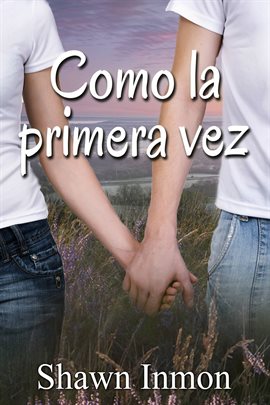 Cover image for Como la Primera Vez