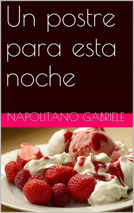 Image de couverture de Un Postre Para Esta Noche