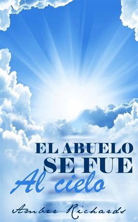 Cover image for El Abuelo Se Fue Al Cielo